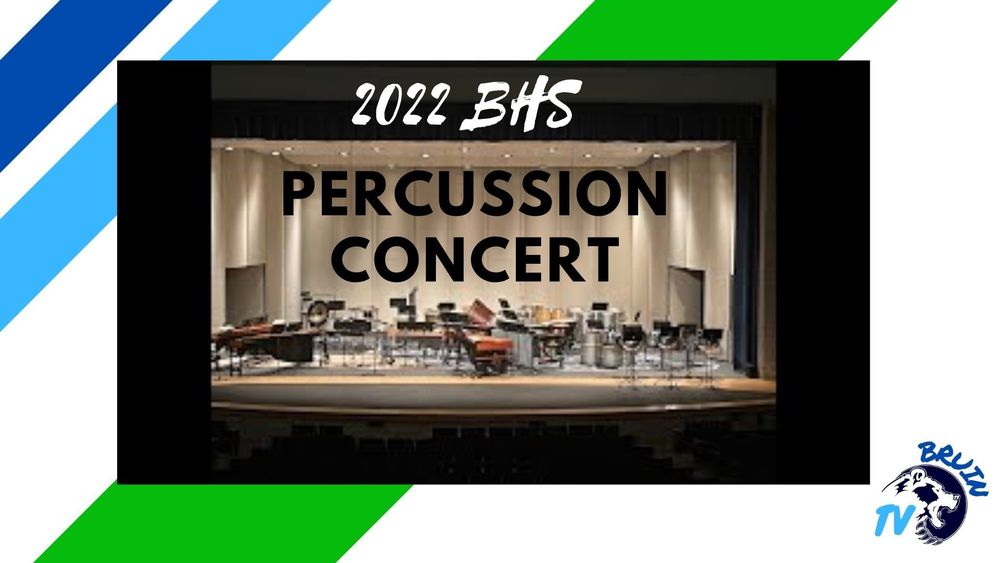 BHS Percussion Concert streamed on Bruin TV