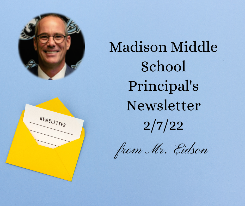 Message from Mr. Eidson 2/7