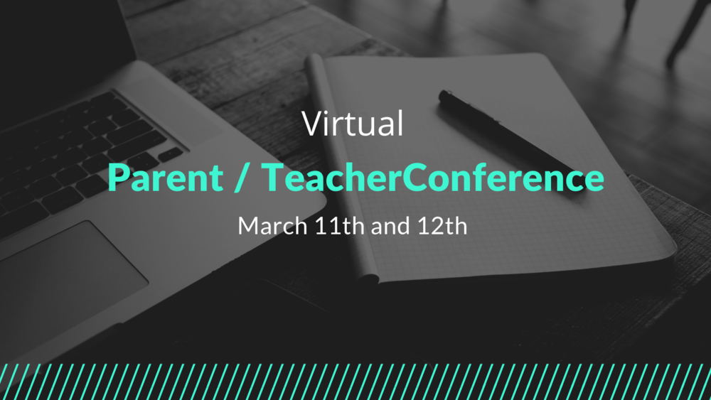 Virtual Parent Teacher Conference